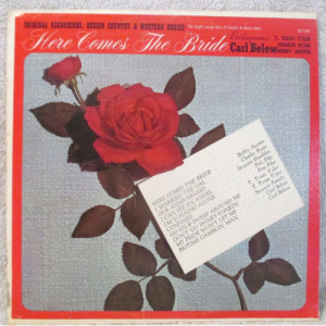 Stuart Hamblen / Bobby Austin / Charlie Ryan / Carl Belew - Here Comes The Bride [Vinyl] - LP - Vinyl - LP