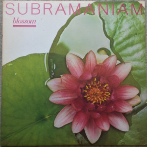 Subramaniam - Blossom [Vinyl] - LP - Vinyl - LP