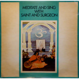 Swami Sivananda-Hridayananda - Meditate And Sing With Saint And Surgeon [Vinyl] - LP