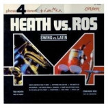 Ted Heath / Edmundo Ros - Heath vs. Ros / Swing vs. Latin [Vinyl] - LP