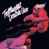 Ted Nugent - Double Live Gonzo [Vinyl] - LP