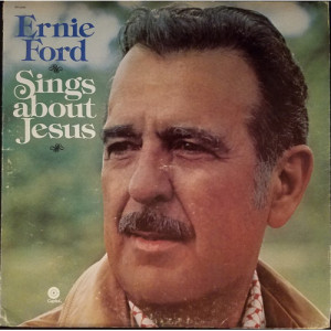 Tennessee Ernie Ford - Ernie Ford Sings About Jesus [Vinyl] - LP - Vinyl - LP