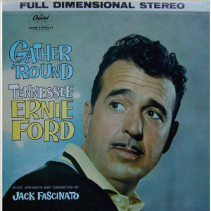 Tennessee Ernie Ford - Gather 'Round [Vinyl] - LP - Vinyl - LP
