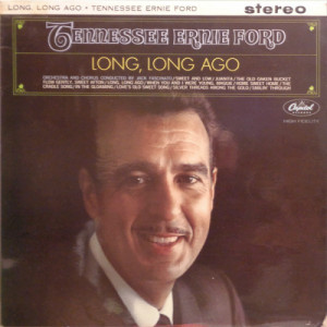 Tennessee Ernie Ford - Long Long Ago [Record] - LP - Vinyl - LP