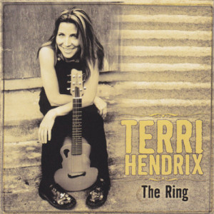 Terri Hendrix - The Ring [Audio CD] - Audio CD - CD - Album