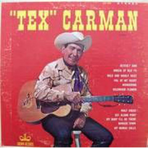 ''Tex'' Carman - ''Tex'' Carman [Vinyl] - LP - Vinyl - LP