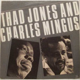 Thad Jones And Charles Mingus - Thad Jones And Charles Mingus [Vinyl] - LP