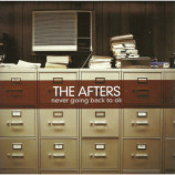 The Afters - Never Going Back To Ok [Audio CD] - Audio CD
