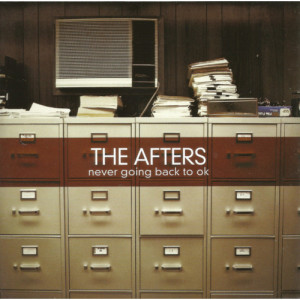 The Afters - Never Going Back To Ok [Audio CD] - Audio CD - CD - Album