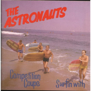 The Astronauts - Surfin' With / Competition Coupe [Audio CD] - Audio CD - CD - Album
