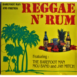 The Barefoot Man / Jah Mitch / MOJ Band - Reggae N' Rum / Tortuga Rums [Audio CD] - Audio CD - CD - Album