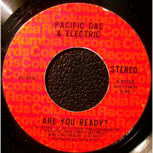 The Best of Pacific Gas & Electric - Are You Ready / Staggolee [Record] - 7 Inch 45 RPM - Vinyl - 7"