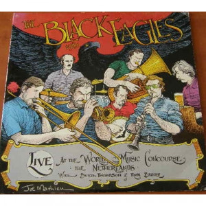 The Black Eagles Jazz Band - The Black Eagles 1981 - Live at the World Music Concourse - The Netherlands - LP - Vinyl - LP