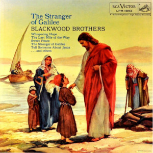 The Blackwood Brothers - The Stranger Of Galilee [Vinyl] - LP - Vinyl - LP