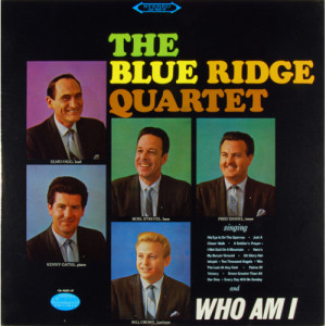 The Blue Ridge Quartet - Singing Who Am I And Eleven Other Favorites [Vinyl] - LP - Vinyl - LP