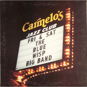 The Blue Wisp Big Band - Live At Carmelo's [Vinyl] - LP - Vinyl - LP