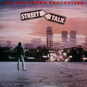The Bob Crewe Generation - Street Talk [Vinyl] - LP - Vinyl - LP