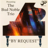 The Bud Noble Trio - ''By Request'' [Vinyl] The Bud Noble Trio - LP