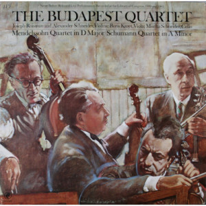 The Budapest String Quartet - Mendelssohn: Quartet In D Major / Schumann: Quartet In A Minor [Vinyl] - LP - Vinyl - LP