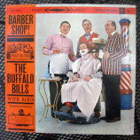 The Buffalo Bills with Banjo - Barber Shop! - LP