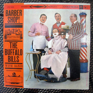 The Buffalo Bills with Banjo - Barber Shop! - LP - Vinyl - LP