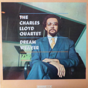 The Charles Lloyd Quartet - Dream Weaver [Vinyl] - LP - Vinyl - LP