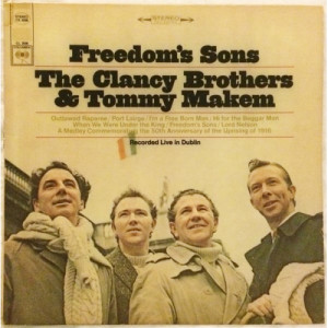 The Clancy Brothers & Tommy Makem - Freedom's Sons [Record] - LP - Vinyl - LP
