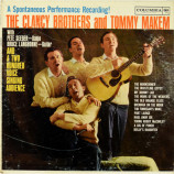 The Clancy Brothers & Tommy Makem With Pete Seeger Bruce Langhorne - A Spontaneous Performance Recording! The Clancy Brothers And Tommy Makem [Vinyl]