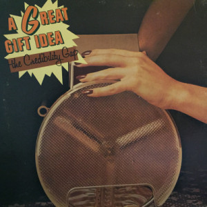 The Credibility Gap - A Great Gift Idea [Vinyl] - LP - Vinyl - LP