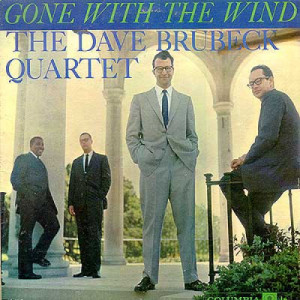 The Dave Brubeck Quartet - Gone With The Wind - LP - Vinyl - LP