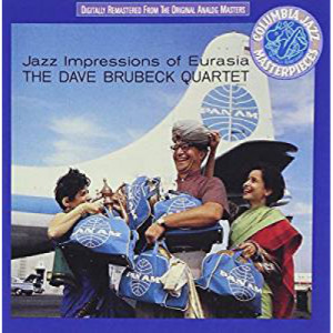 The Dave Brubeck Quartet - Jazz Impressions Of Eurasia [Audio CD] - Audio CD - CD - Album
