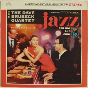The Dave Brubeck Quartet - Jazz: Red Hot And Cool - LP - Vinyl - LP