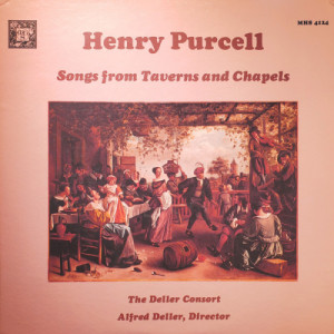 The Deller Consort Directed By Alfred Deller - Henry Purcell: Songs From Taverns And Chapels [Vinyl] - LP - Vinyl - LP