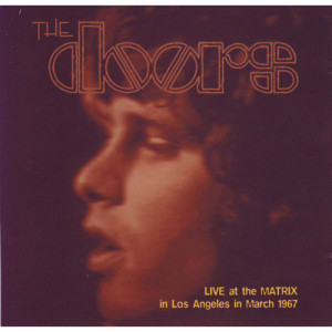 The Doors - Live At The Matrix In Los Angeles In March 1967 [Audio CD] - Audio CD - CD - Album