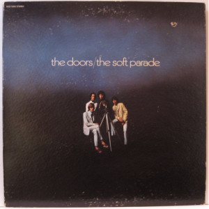 The Doors - The Soft Parade [Record] - LP - Vinyl - LP