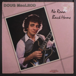 The Doug MacLeod Band - No Road Back Home [Vinyl] - LP - Vinyl - LP