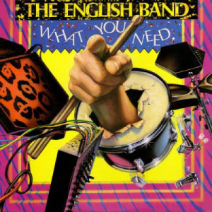 The English Band - What You Need [Vinyl] - LP - Vinyl - LP