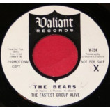 The Fastest Group Alive - The Bears / Beside [Vinyl] - 7 Inch 45 RPM