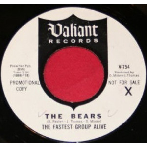 The Fastest Group Alive - The Bears / Beside [Vinyl] - 7 Inch 45 RPM - Vinyl - 7"