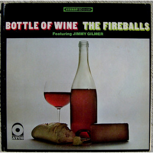 The Fireballs - Bottle Of Wine [LP] - LP - Vinyl - LP