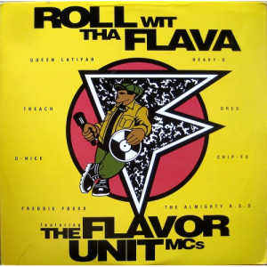 The Flavor Unit MCs - Roll Wit Tha Flava - 12 Inch Single - Vinyl - 12" 