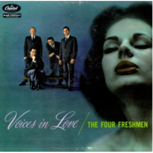 The Four Freshmen - Voices In Love [Vinyl] - LP - Vinyl - LP