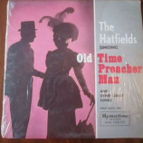 The Hatfields - Singing Old-Time Preacher Man [Vinyl] - LP