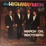 The Highwaymen - March On Brothers [Vinyl] - LP