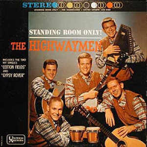 The Highwaymen - Standing Room Only! [Record] - LP - Vinyl - LP
