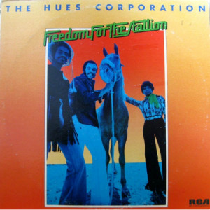 The Hues Corporation - Freedom For The Stallion - LP - Vinyl - LP