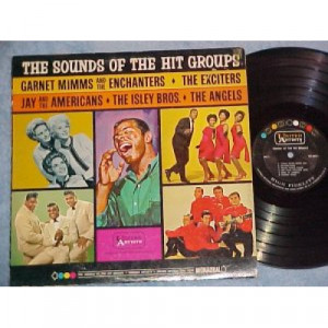 The Isley Brothers / The Exciters / Garnet Mimms & The Enchanters / Jay & The Americans / The Angels - The Sounds Of the Hit Groups [Vinyl] - LP - Vinyl - LP