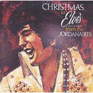 The Jordanaires - Christmas to Elvis from The Jordanaires [Vinyl] - LP - Vinyl - LP