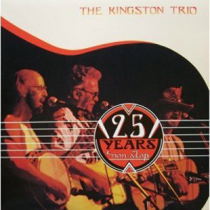 The Kingston Trio - 25 Years Non-Stop [Record] - LP - Vinyl - LP