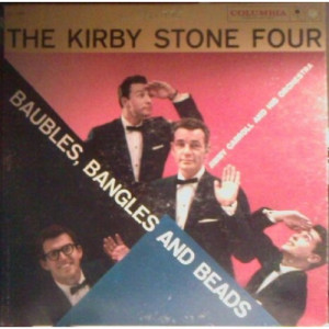 The Kirby Stone Four - Baubles Bangles And Beads [Vinyl] - LP - Vinyl - LP